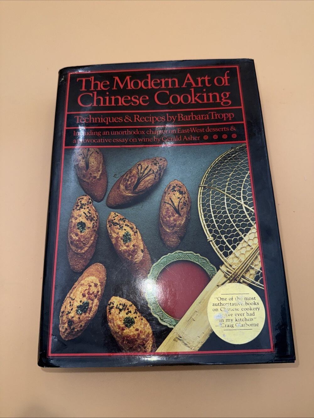 Modern Art of Chinese Cooking: Including an Unorthodox Chapter. 1st EditionThe